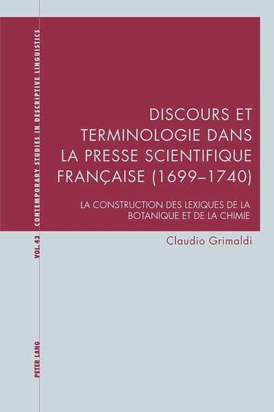 Image de Discours et terminologie dans la presse scientifique française (1699-1740)