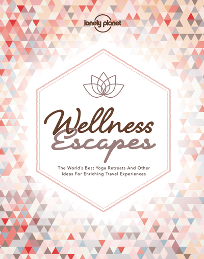 Image de Wellness Escapes 1ed -anglais-