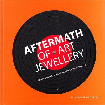 Picture of Aftermath of Art Jewellery /anglais