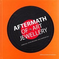 Picture of Aftermath of Art Jewellery /anglais