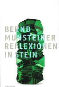 Picture of Reflections in Stone: Bernd Munsteiner /anglais