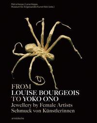 Picture of From Louise Bourgeois to Yoko Ono, Jewellery by Female Artists /anglais