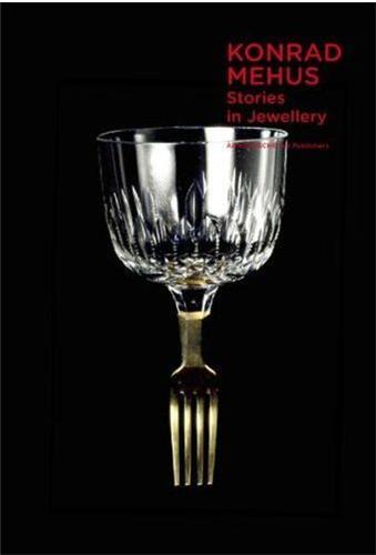 Picture of Konrad Mehus Stories in Jewellery /anglais