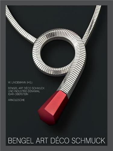 Picture of Bengel Art Deco Jewellery: A Monument to Jewellery and Industry in Idar-Oberstein /anglais