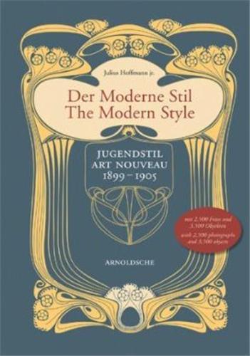 Picture of The Modern Style: Jugenstil/Art Nouveau 1899-1905 /anglais