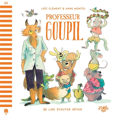 Image de Lire Écouter Rêver  - Professeur Goupil