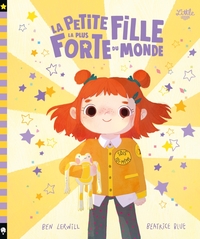 Image de La petite fille la plus forte du monde