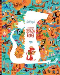 Picture of À la recherche du Dragon Rouge