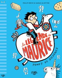 Image de La Légende de Maurice - Poney vs. Licorne