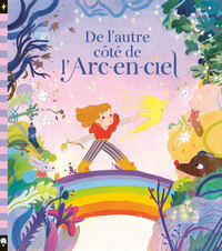 Picture of De l'autre côté de l'arc-en-ciel