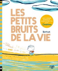 Picture of Les Petits Bruits de la vie