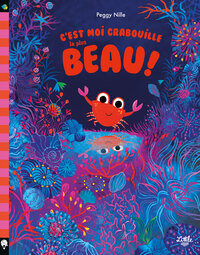 Image de C'est moi Crabouille le plus beau !
