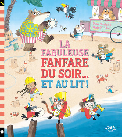 Image de La fabuleuse fanfare du soir... et au lit !
