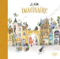 Image de La Ville imaginaire