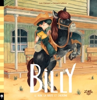 Image de Billy - Le bon, les brutes et l'héroïne