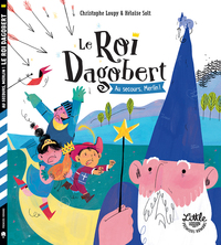 Image de Le roi Dagobert : Au secours Merlin !
