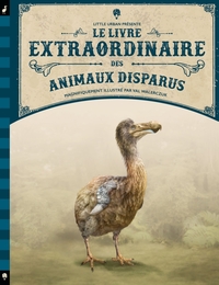 Picture of Le Livre extraordinaire des animaux disparus