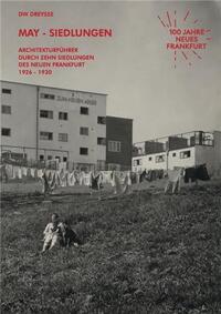 Image de May-Siedlungen. Arch.fUhrer / Zehn Siedlungen des Neuen Frankfurt 1926-30. 5. erw.Ausgabe /allemand