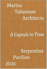 Picture of Marina Tabassum A Capsule in Time Serpentine Pavilion 2025 /anglais