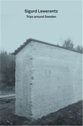Picture of Sigurd Lewerentz Trips Around Sweden (2G Essays) /anglais