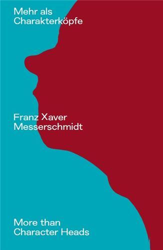Picture of Franz Xaver Messerschmidt More than Character Heads /anglais/allemand
