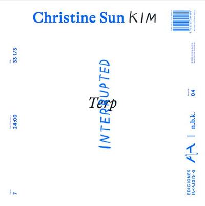 Picture of n.b.k. Record #4: Christine Sun Kim Terp Interrupted