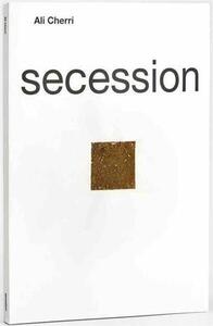 Picture of Ali Cherri Secession /anglais