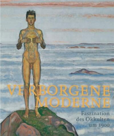 Picture of Hidden Modernity Fascination of the Occult Around 1900 /anglais