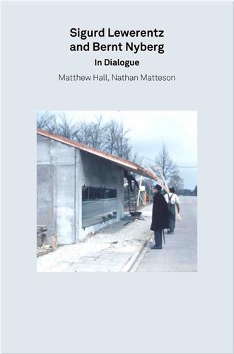 Picture of Sigurd Lewerentz & Bernt Nyberg In Dialogue (2G Essays) /anglais