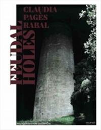 Picture of Claudia PagEs Rabal. Feudal Holes /anglais/allemand