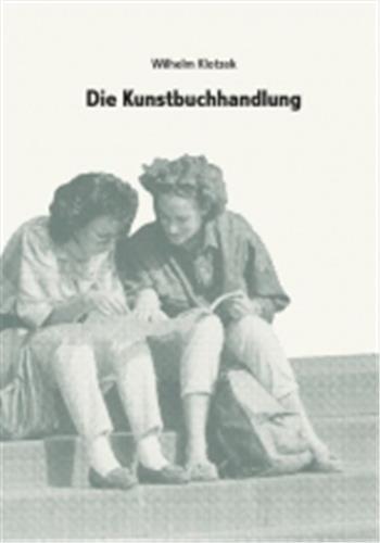 Image de Wilhelm Klotzek Die Kunstbuchhandlung /anglais/allemand