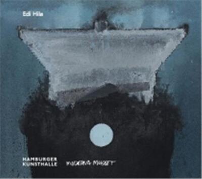 Picture of Edi Hila Hamburger Kunsthalle / Moderna Museet MalmO (English/Swedish) /anglais/suEdois