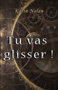 Picture of Tu vas glisser !