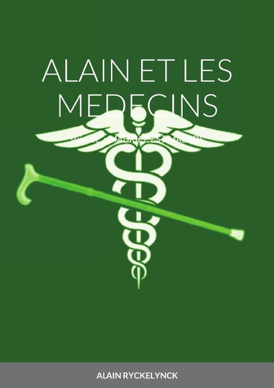 Picture of ALAIN ET LES MEDECINS