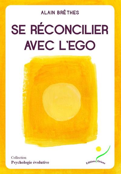 Picture of Se réconcilier avec l'ego