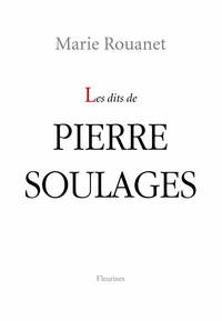 Picture of Les dits de Pierre Soulages