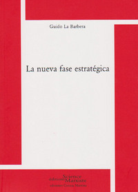 Picture of La nueva fase estratégica