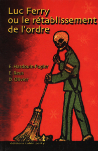 Image de Luc Ferry ou Le rétablissement de l'ordre