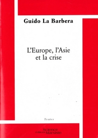 Image de L'Europe, l'Asie et la crise