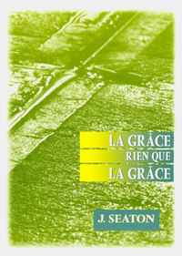 Picture of La grâce rien que la grâce