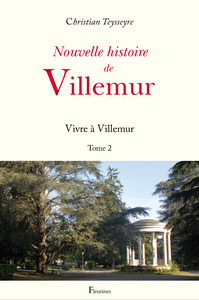 Picture of Nouvelle histoire de Villemur Tome 2 (Vivre à Villemur)
