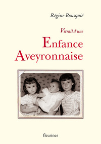 Picture of Vitrail d'une enfance aveyronnaise
