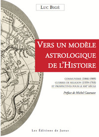 Picture of Vers un modèle astrologique de l'Histoire