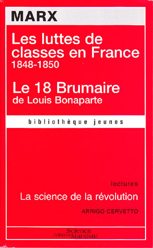Image de Les luttes de classes en France 1848-1850 - Le 18 Brumaire de Louis Bonaparte