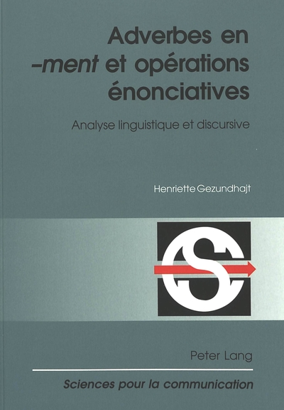 Picture of ADVERBES EN #00-MENT#01 ET OPERATIONS ENONCIATIVES