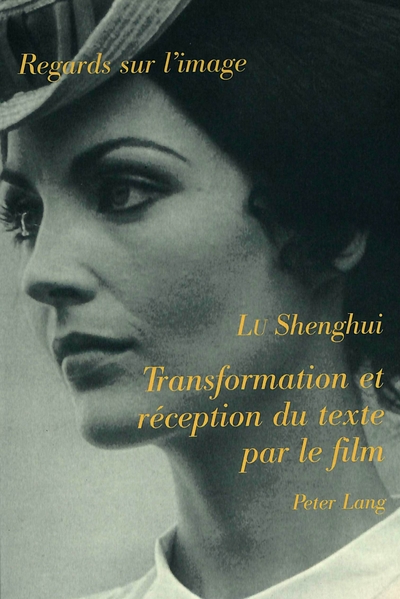 Image de TRANSFORMATION ET RECEPTION DU TEXTE PAR LE FILM