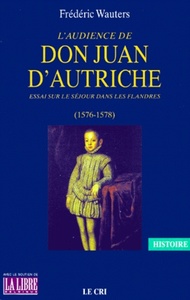 Picture of L audience de don juan d autriche. essai sur son sejour