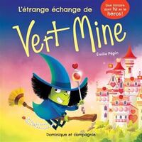 Image de L'ETRANGE ECHANGE DE VERT MINE