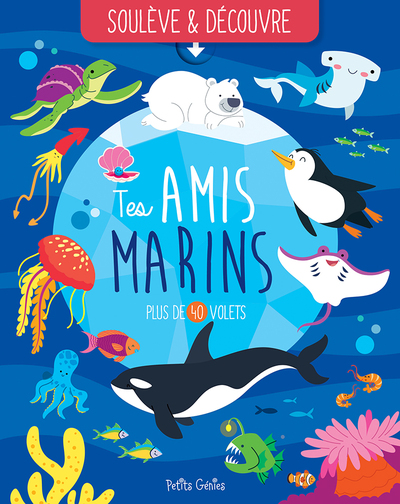 Picture of Tes amis marins - Soulève et découvre