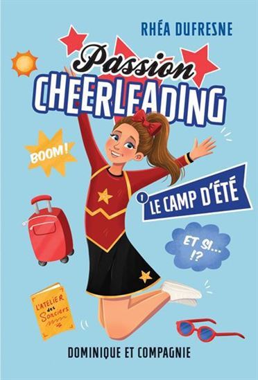 Image de PASSION CHEERLEADING V 01 LE CAMP D'ETE